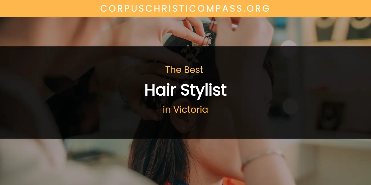 Victoria's Best Hair Stylist featured